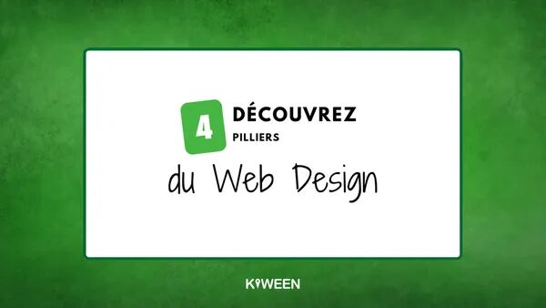 4 piliers du Web Design
