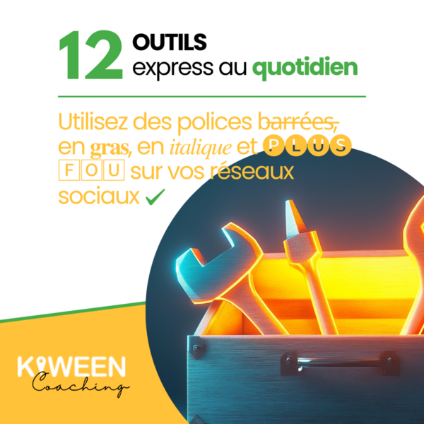 Outils express et pratiques